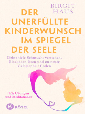 cover image of Der unerfüllte Kinderwunsch im Spiegel der Seele